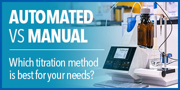 Which is Better - Manual or Automated Titrations?